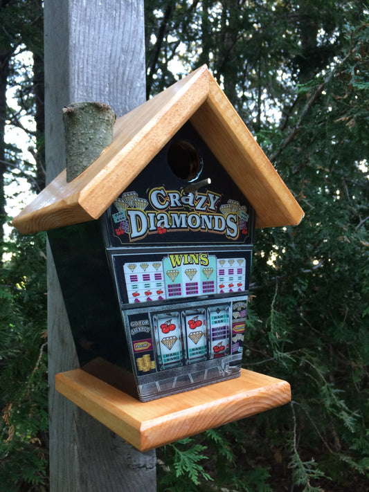 Crazy Diamond's Slot Machines Birdhouse/Feeder